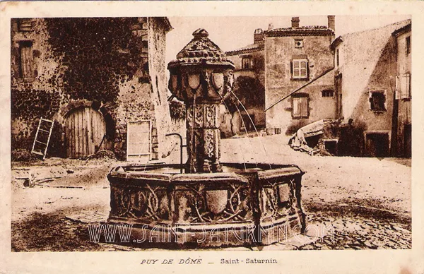 La fontaine Renaissance de Saint-Saturnin autrefois