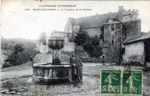 La fontaine et le portail du château de Saint-Saturnin autrefois